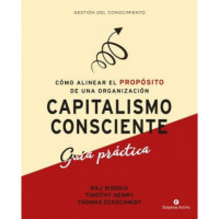Capitalismo Consciente -gu�a Pr�ctica