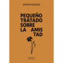 PEQUE�O TRATADO SOBRE LA AMISTAD