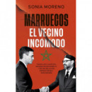 MARRUECOS, EL VECINO INCOMODO
