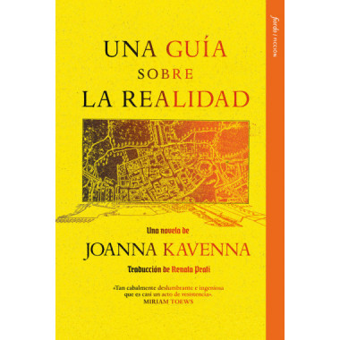 UNA GUIA SOBRE LA REALIDAD