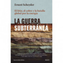 LA GUERRA SUBTERRANEA