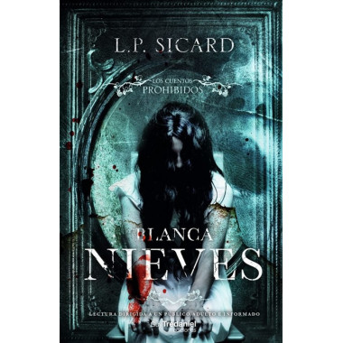 CUENTOS PROHIBIDOS BLANCA NIEVES