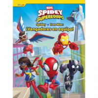 SPIDEY Y SU SUPEREQUIPO. SPIDEY Y IRON MAN: �VENGADORES EN EQUIPO!