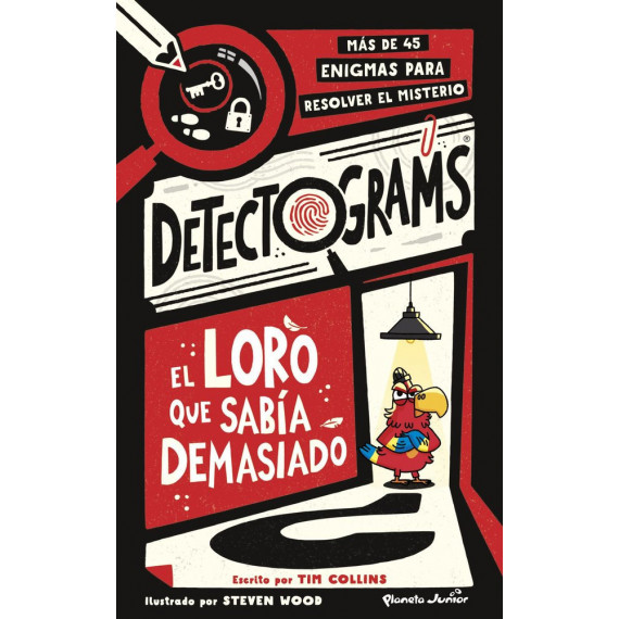 DETECTOGRAMS: EL LORO QUE SABIA DEMASIADO