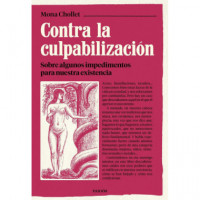 CONTRA LA CULPABILIZACION
