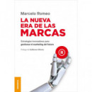 NUEVA ERA DE LAS MARCAS, LA