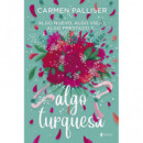 ALGO NUEVO, ALGO VIEJO, ALGO PRESTADO Y... ALGO TURQUESA