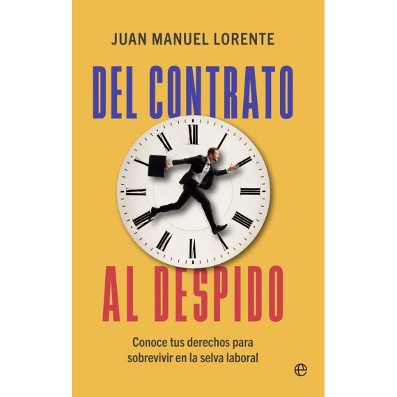 DEL CONTRATO AL DESPIDO