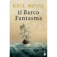 EL BARCO FANTASMA (LAS CRONICAS DE LA FAMILIA JOUBERT, 3)