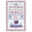 24 HORAS EN LA VIDA DE UN VIKINGO