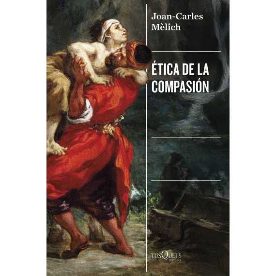 ETICA DE LA COMPASION
