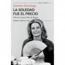 LA SOLEDAD FUE EL PRECIO