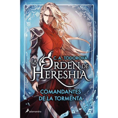 Comandantes de la Tormenta (La orden de Hereshia 1)