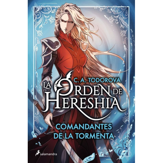 Comandantes de la Tormenta (La orden de Hereshia 1)