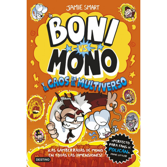 BONI VS. MONO 7. BONI VS. MONO Y EL CAOS EN EL MULTIVERSO