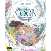 STRAWBERRY MOON. COLORING BOOK