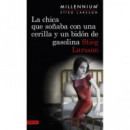 La chica que so�aba con una cerilla y un bid�n de gasolina (Serie Millennium 2)