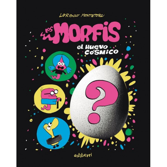 MORFIS,LOS 1 EL HUEVO COSMICO