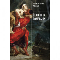 ETICA DE LA COMPASION