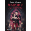 DESTINADOS AL ABISMO
