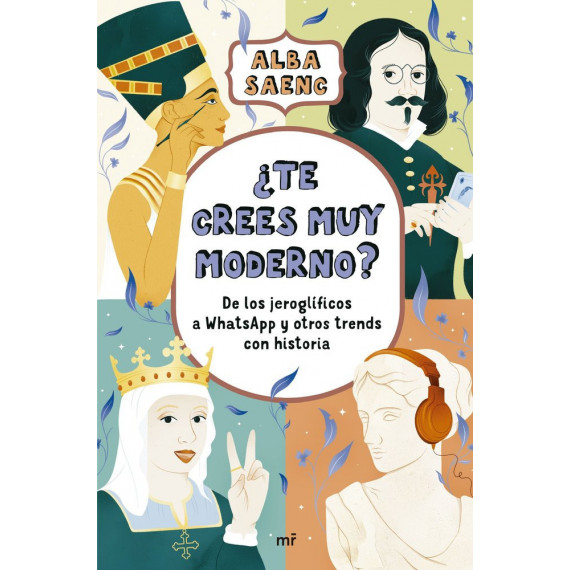 TE CREES MUY MODERNO