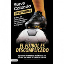 EL FUTBOL ES DESCOMPLICADO