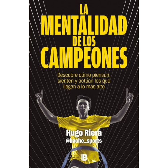 LA MENTALIDAD DE LOS CAMPEONES