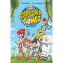 LOS EXPLORAGOMEZ 1 EN BUSCA DEL TEMPLO PERDIDO