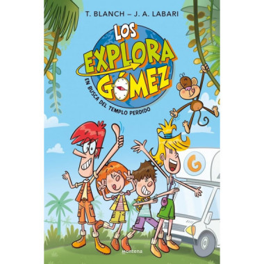 LOS EXPLORAGOMEZ 1 EN BUSCA DEL TEMPLO PERDIDO