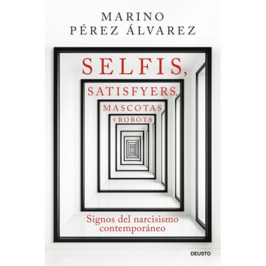 SELFIS, SATISFYERS, MASCOTAS Y ROBOTS