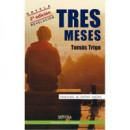TRES MESES (N.E.)