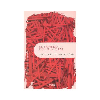 El sentido de la locura