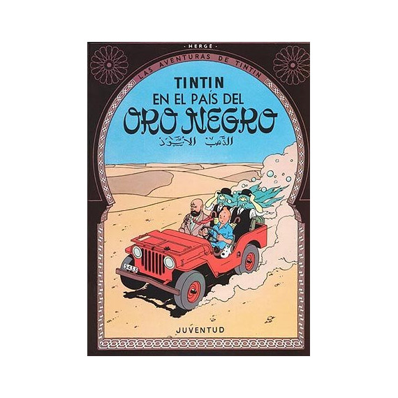 Tint�n en el pais del Oro Negro (carton�)