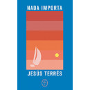 Nada Importa