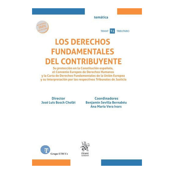 Los derechos fundamentales del contribuyente