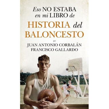 ESO NO ESTABA...HIST. DEL BALONCESTO
