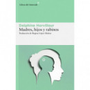 Madres, Hijos y Rabinos   2024