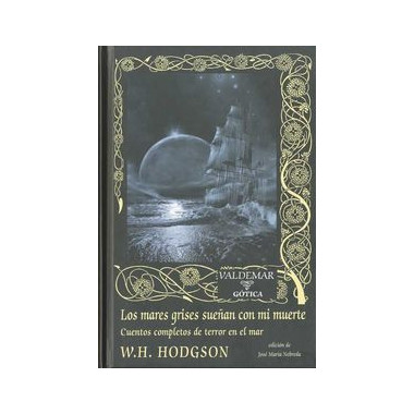 Los mares grises sue�an con mi muerte