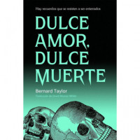 Dulce amor, dulce muerte