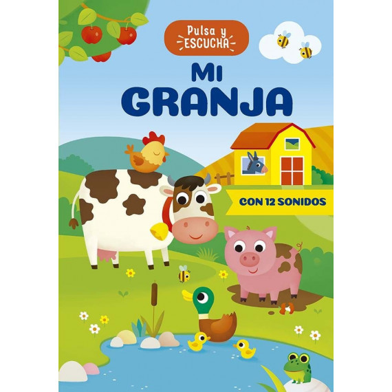 PULSA Y ESCUCHA - MI GRANJA