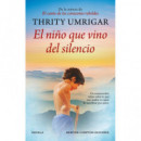 EL NI�O QUE VINO DEL SILENCIO