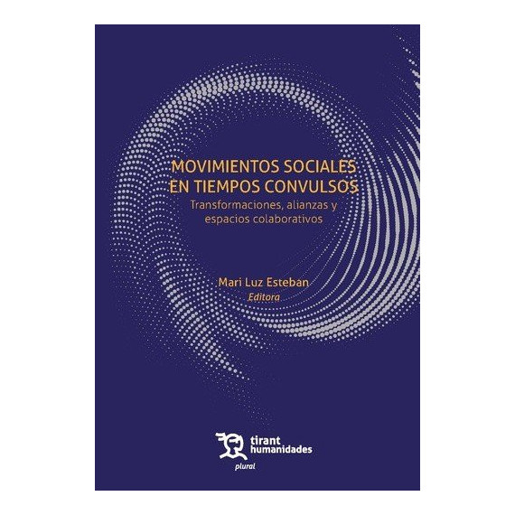 Movimientos Sociales en Tiempos Convulsos Transformaciones   2025