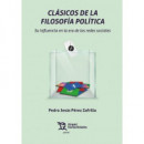 CLASICOS DE LA FILOSOFIA POLITICA SU INFLUENCIA EN LA ERA