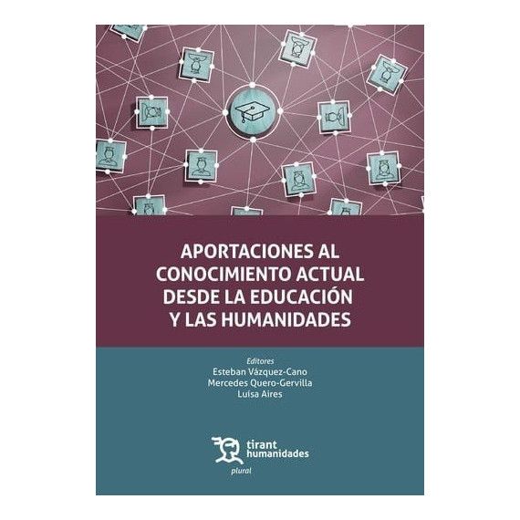 APORTACIONES AL CONOCIMIENTO ACTUAL DESDE LA EDUCACION Y LA