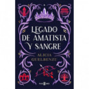 Legado de amatista y sangre