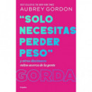 SOLO NECESITAS PERDER PESO