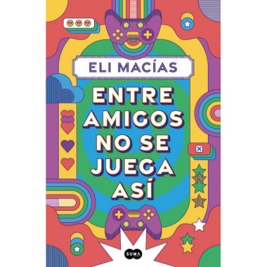 ENTRE AMIGOS NO SE JUEGA ASI