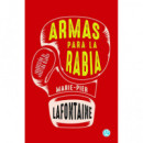 Armas para la rabia