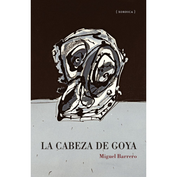 LA CABEZA DE GOYA