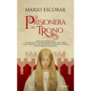 LA PRISIONERA DEL TRONO